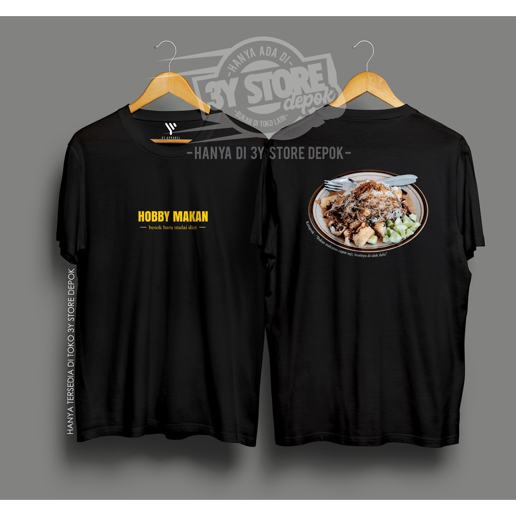 KAOS HOBBY MAKAN KETOPRAK BAHAN PREMIUM DISTRO COTTON COMBED 30S PRIA WANITA - 3Y STORE