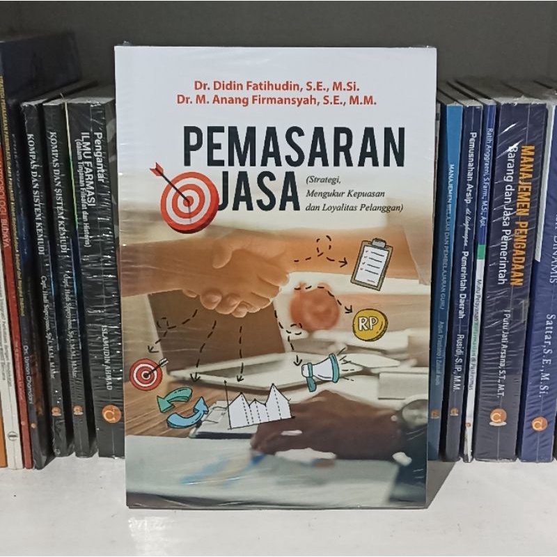 Buku Pemasaran Jasa (Strategi, Mengukur Kepuasan Dan Loyalitas Pelanggan)