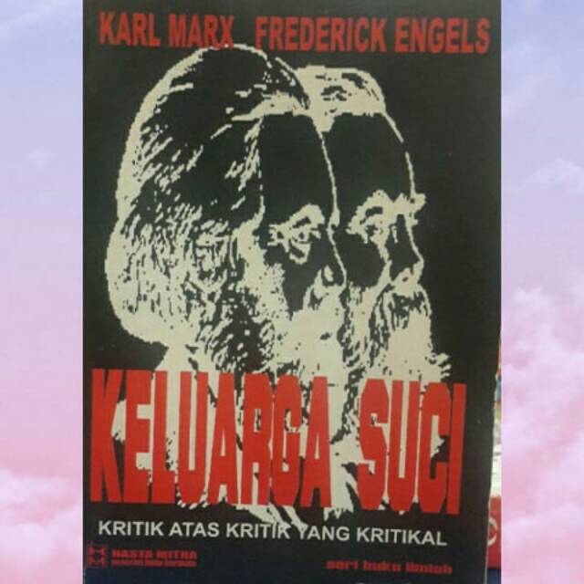 Keluarga Suci - Karl Marx dan Frederick Engels