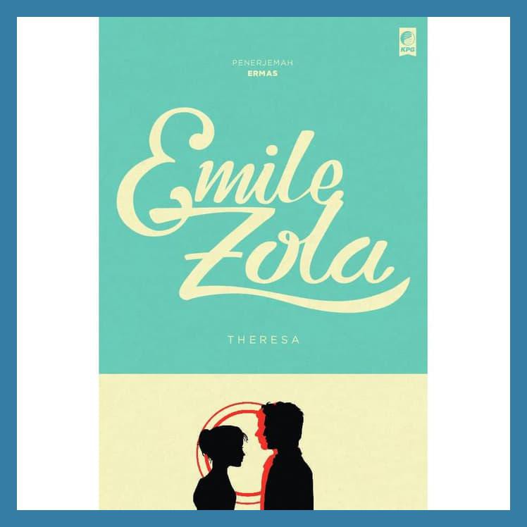 THERESA - EMILE ZOLA