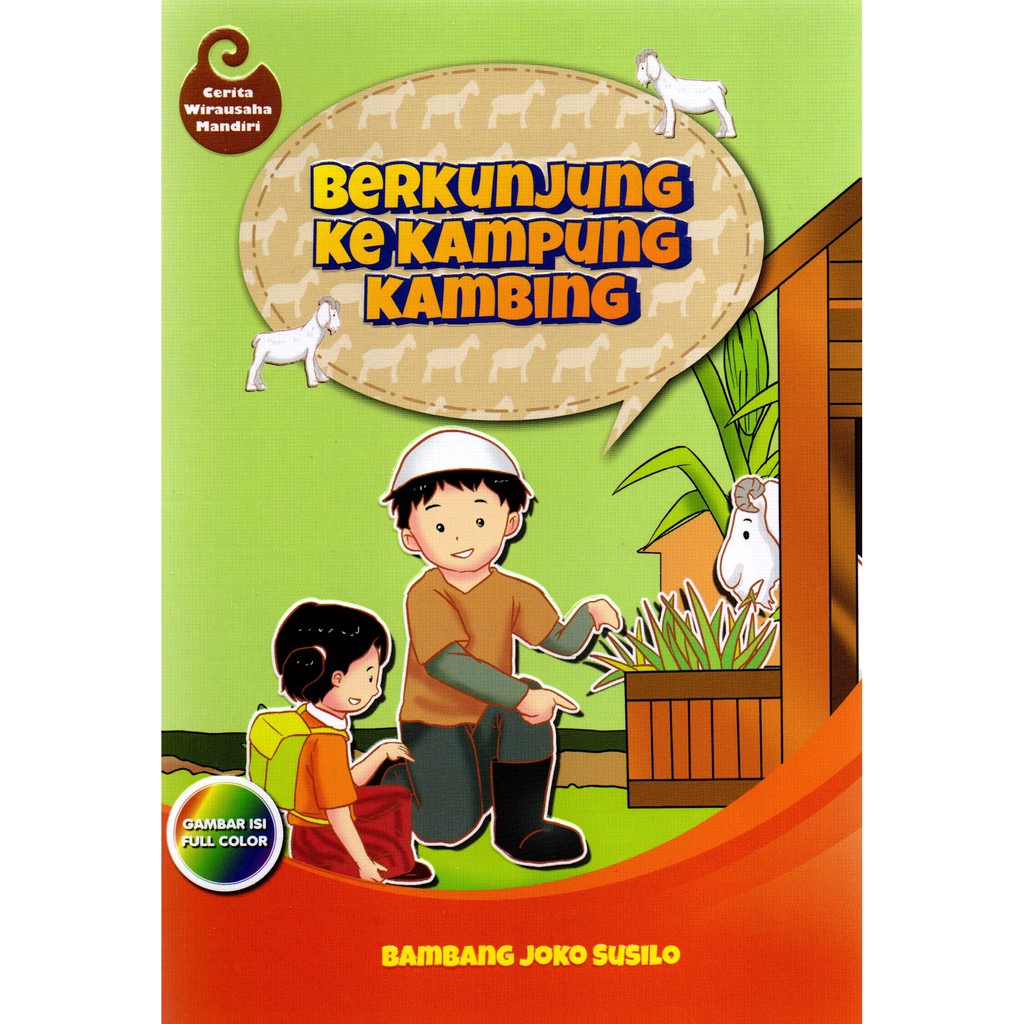 BUKU ANAK Berkunjung Ke Kampung Kambing