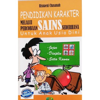 Jual PENDIDIKAN KARAKTER MELALUI PERCOBAAN SAINS SEDERHANA UNTUK ANAK ...