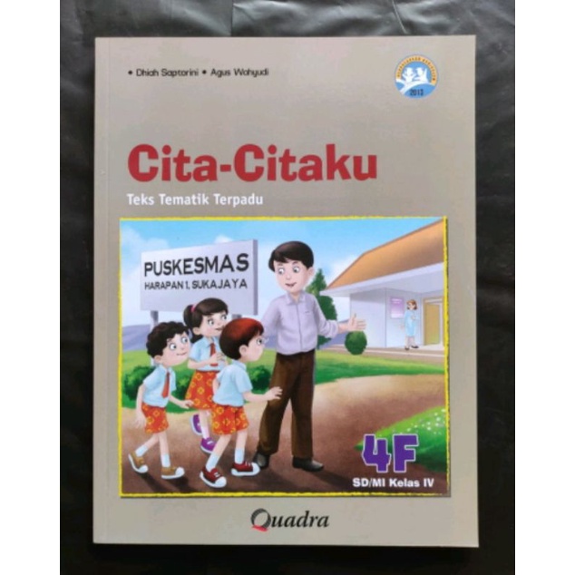 Quadra Kelas 4F cita citaku