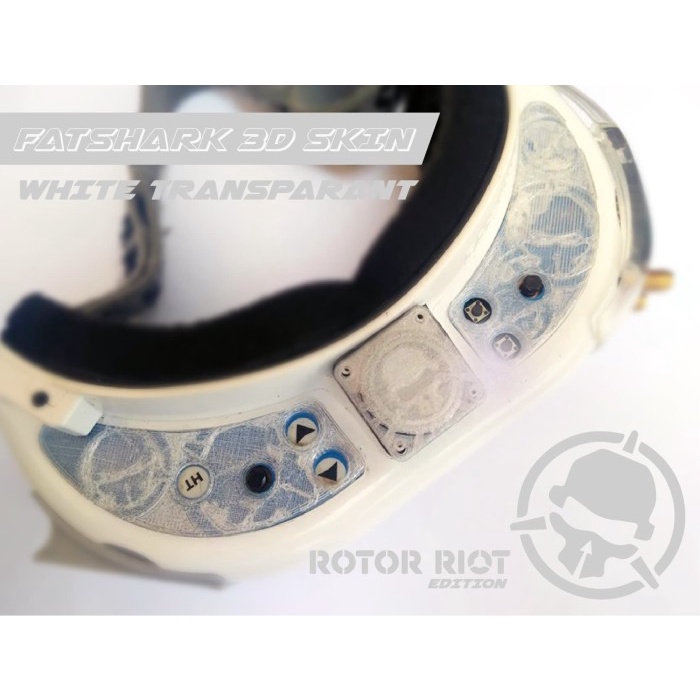 Fatshark HD2 HD3 HDO Rotor Riot 3d Skin 3D printing (WHITE TRANS)