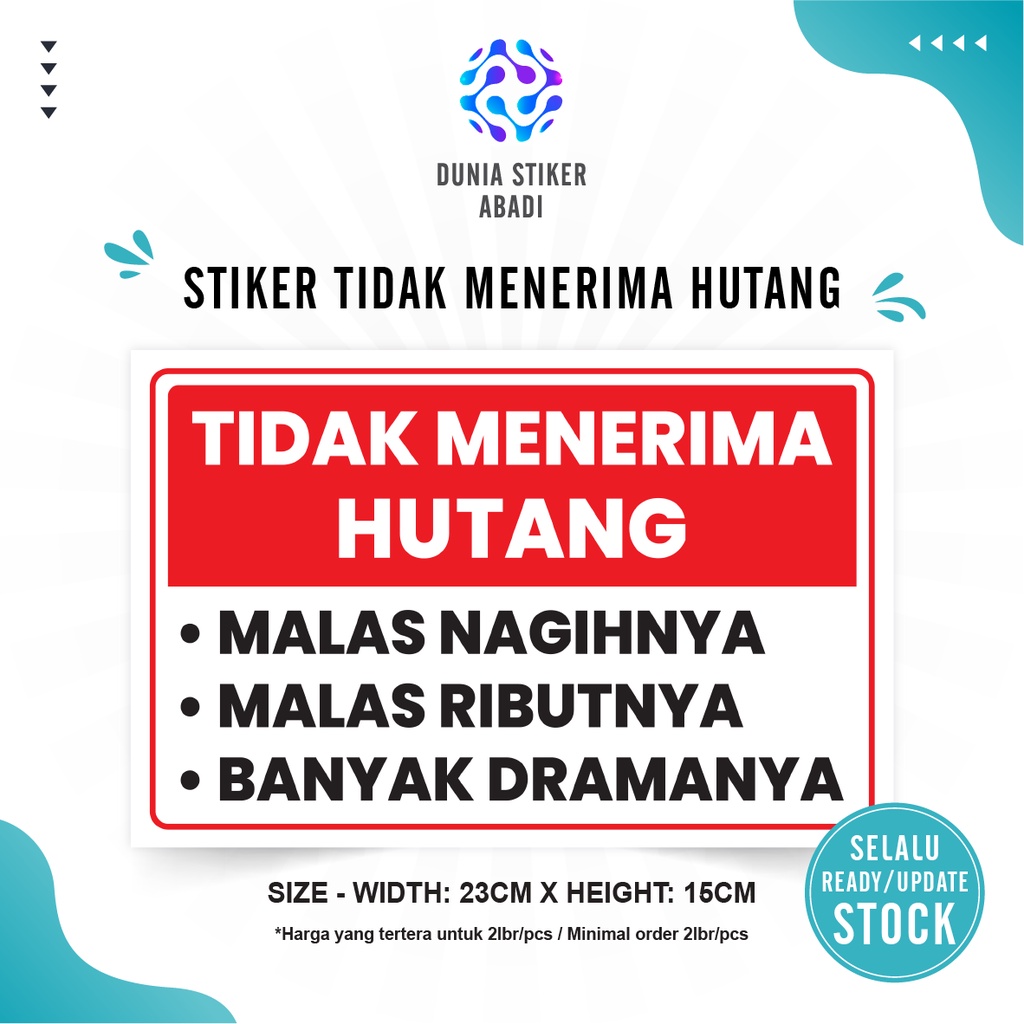 

Stiker Tidak Menerima Hutang - Per/2 lembar (23x15cm)