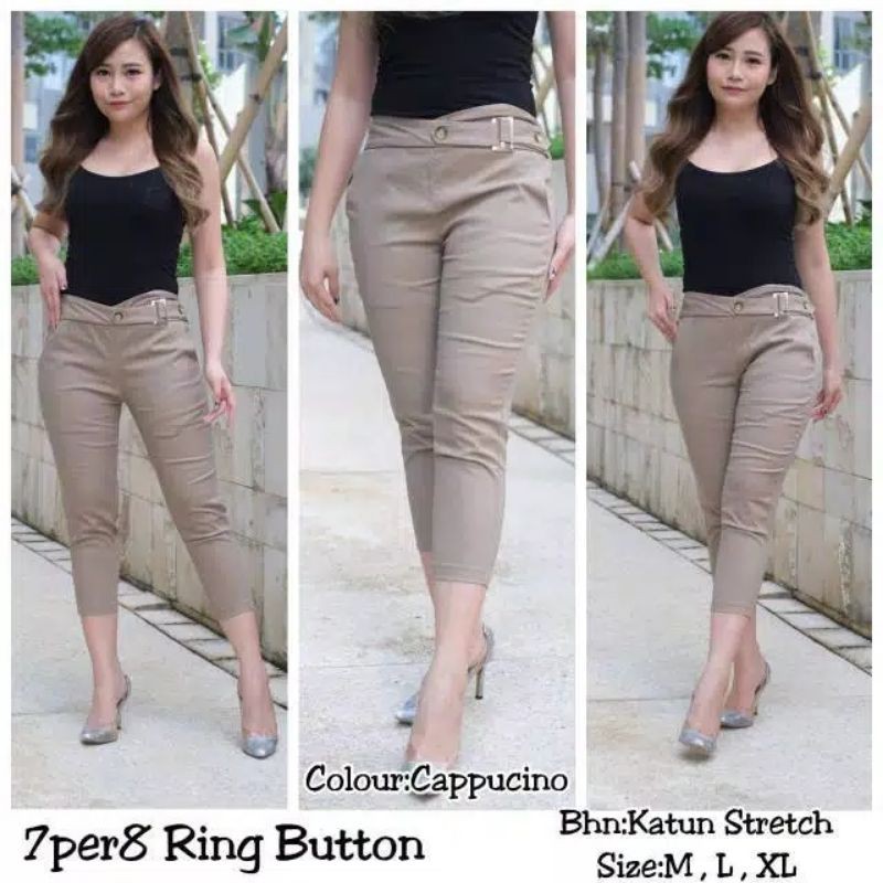 Celana Wanita 7per8 Ring + 2Button #NEW / Import/Katun Twill Stretch