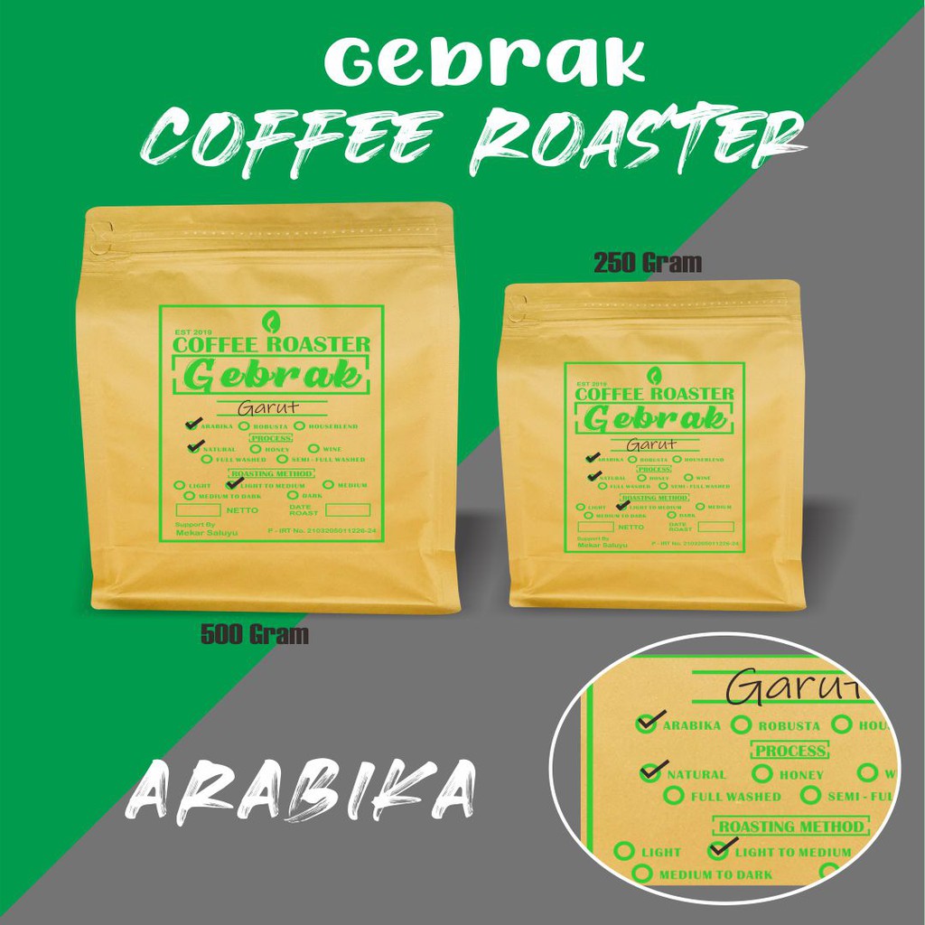 

KOPI ARABIKA NATURAL (LIGHT TO MEDIUM) GARUT | PREMIUM | Gebrak Roaster