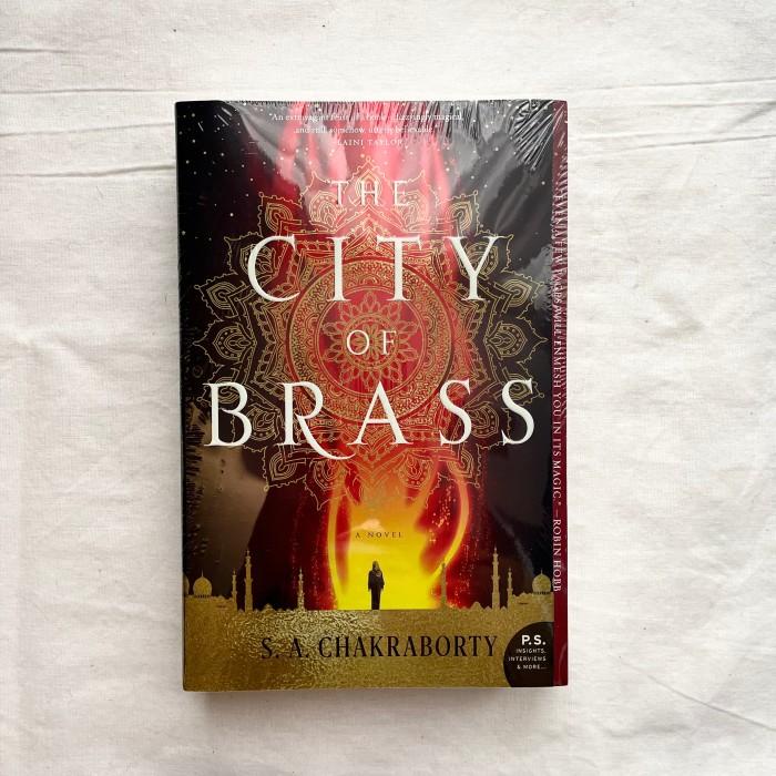 

THE CITY OF BRASS (DAEVABAD TRILOGY #1) BY S.A. CHAKRABORTY