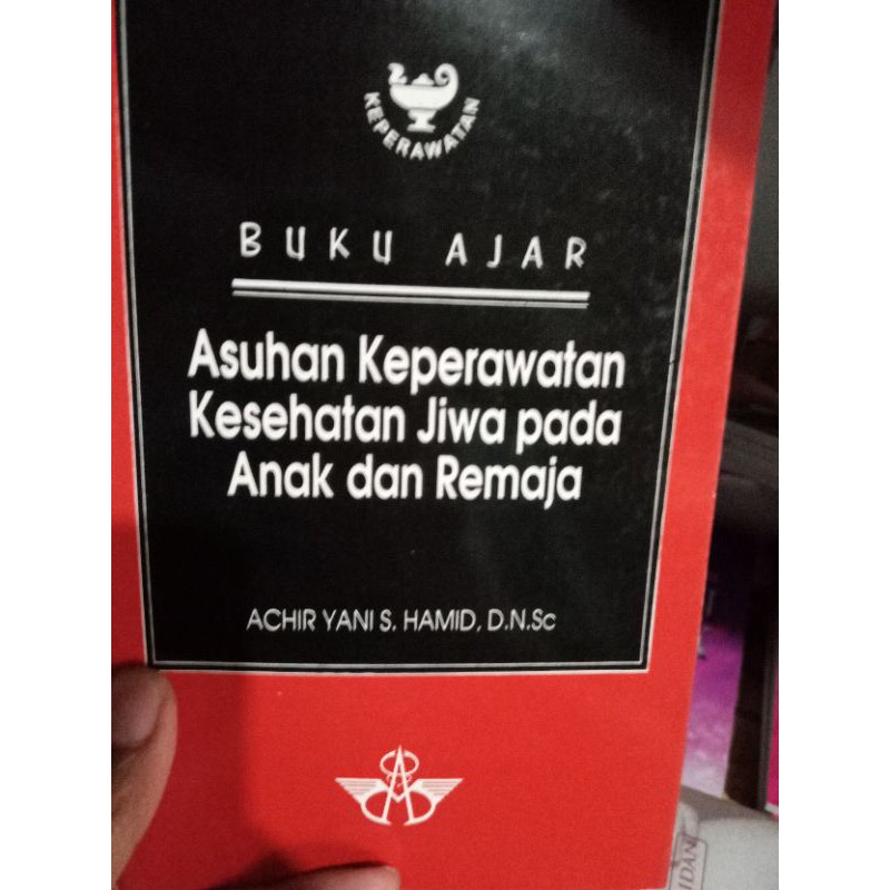 Buku Ajar Asuhan Keperawatan Kesehatan Jiwa Pada Anak dan Remaja