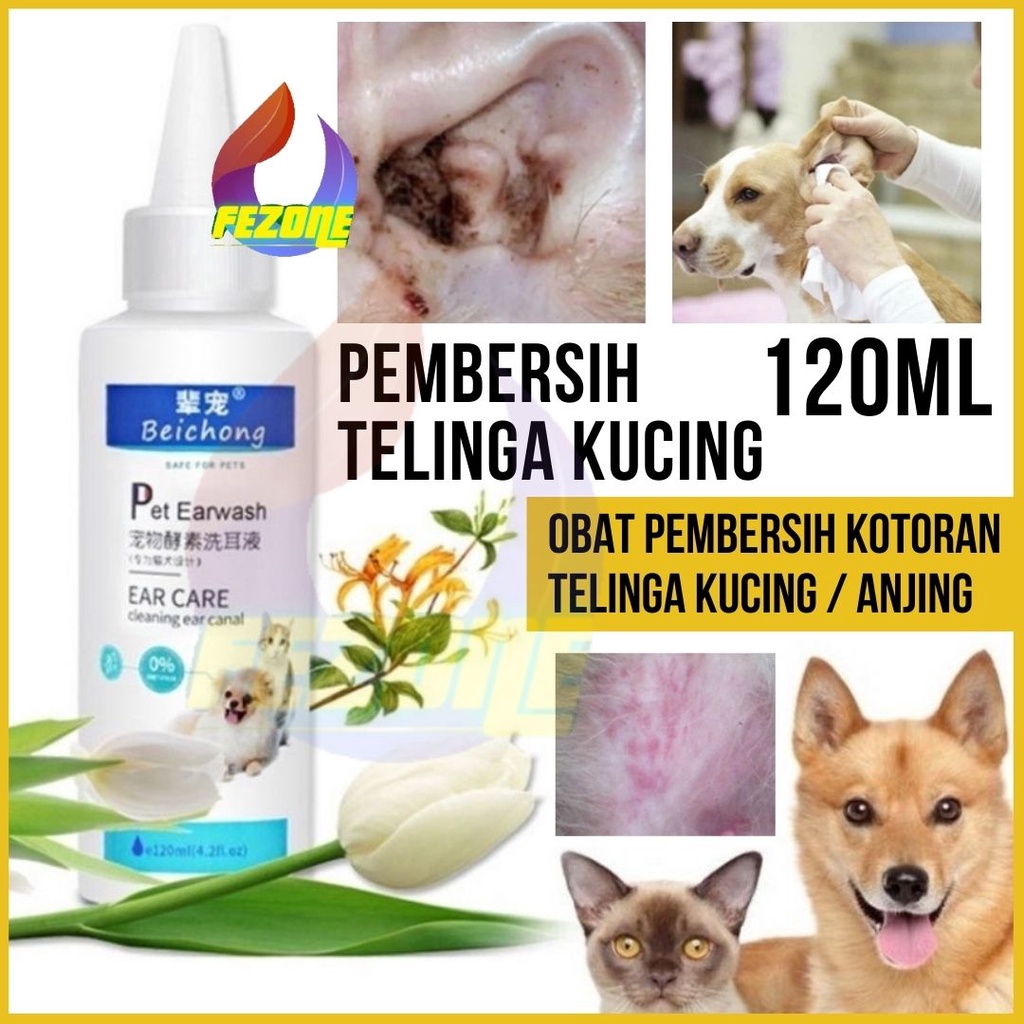 Obat Pembersih Kotoran Telinga Kucing / Anjing Grooming Hewan Pet Ear Cleaner Tetes Telinga 120ML  FEZONE