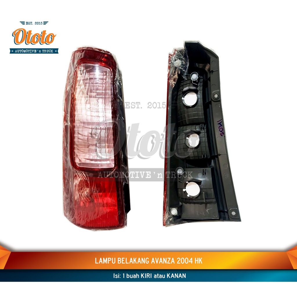Lampu Belakang Avanza OLD 2004 HK - Stop Lamp Assy