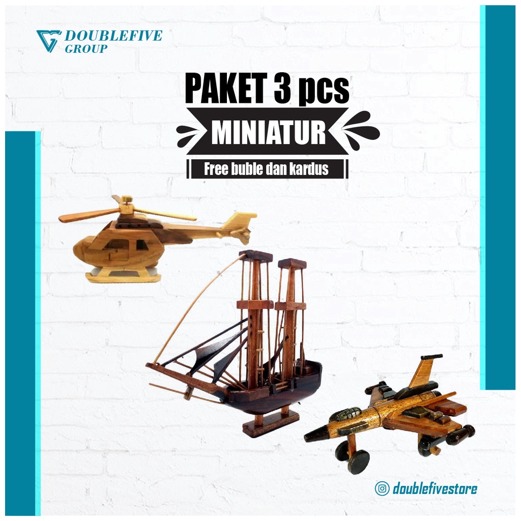 Miniature Paket H isi 3pcs - Miniatur dari kayu [Helikopter, Kapal Pinisi, Pesawat]