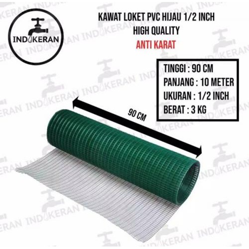 (KHUSUS GOJEK/GRAB) - INDOKERAN - Kawat Loket PVC Hijau 90 CM x 10 Meter - 1/2 Inch - High Quality