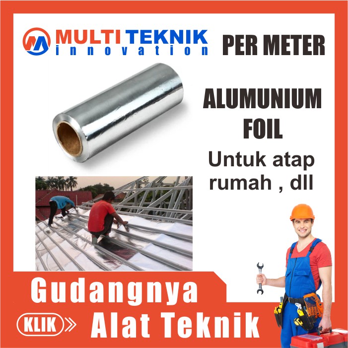 Aluminium Alumunium Foil Atap Rumah Insulin Peredam Panas Wofen Per Meter MT415