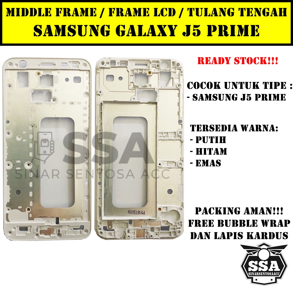 Tulang Tengah Middle Frame LCD Samsung Galaxy J5 Prime Original 100% Tulang Casing Bezel Bezzel Bazel Handphone HP Ori Original Awet Murah J5Prime