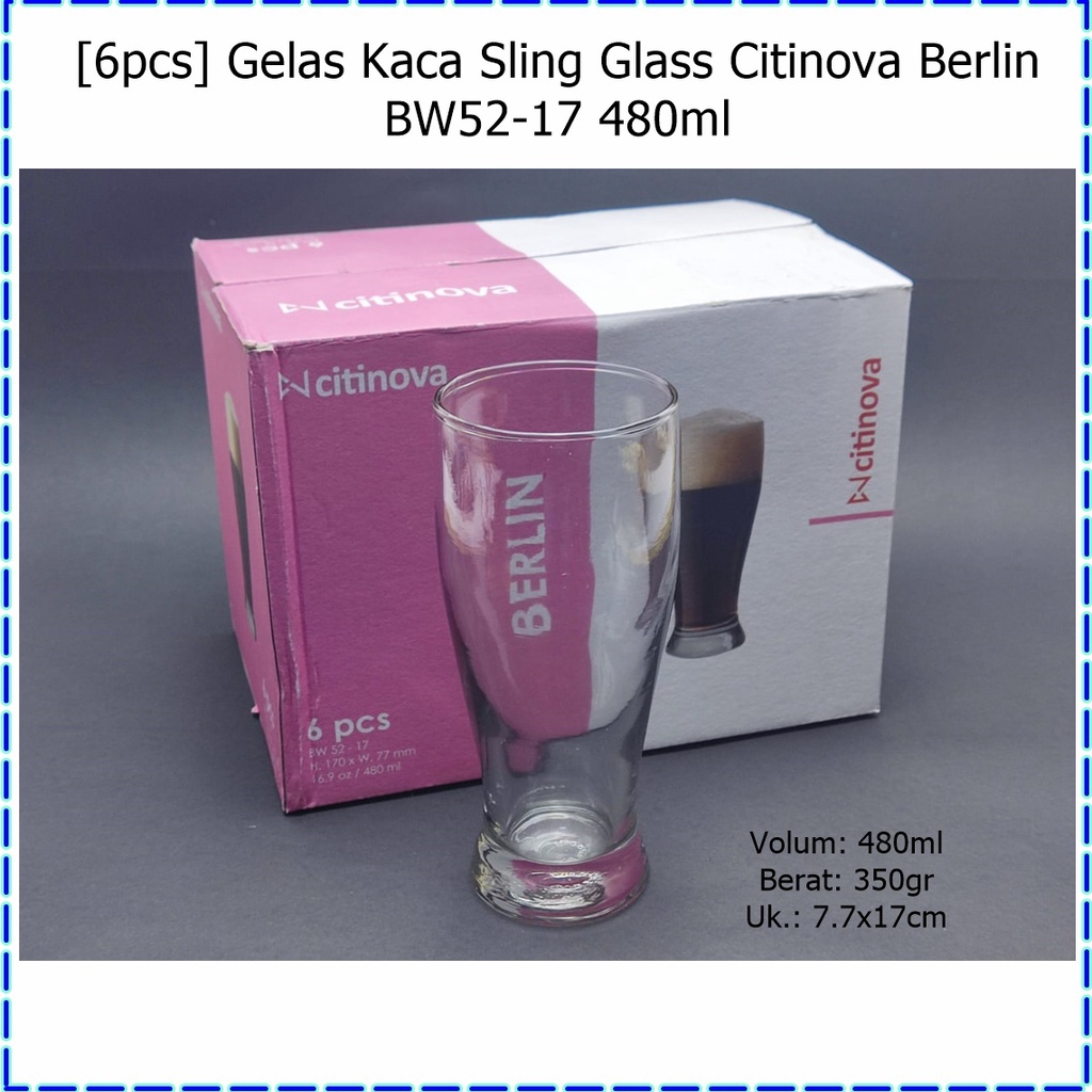 [6pcs] Gelas Kaca Sling/Gelas Jus Citinova Berlin BW-51-17 480ml