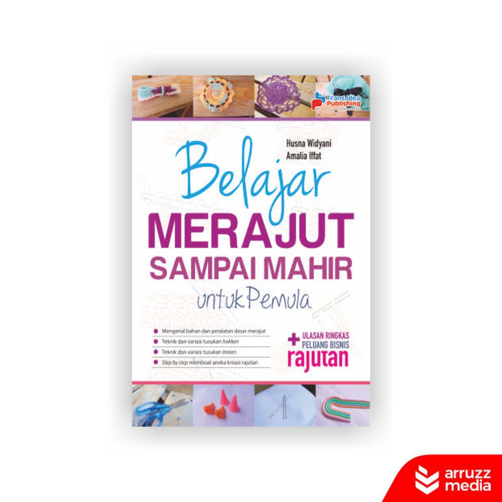 

Buku Belajar Merajut Sampai Mahir untuk Pemula