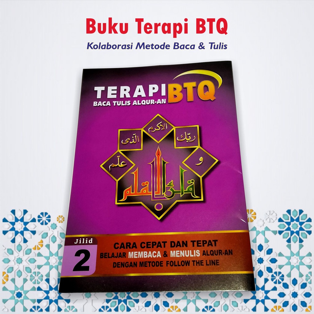 Baca Tulis Qur'an (BTQ) JILID 2