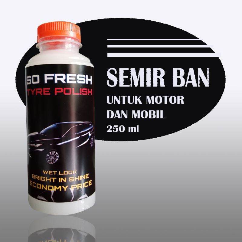 SEMIR BAN MOTOR DAN MOBIL 250 ML