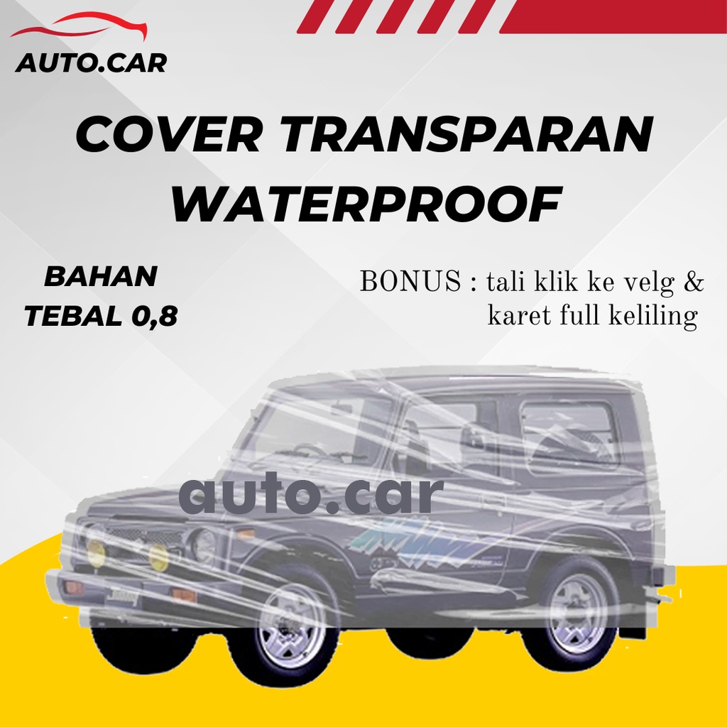 Body Cover Mobil Katana Sarung Mobil Katana Transparan/katana waterproof/katana anti air/suzuki katana/jmny/jimny katana/karimun wagon r/wagon/wagon r/karimun estilo/estilo/avanza/xenia/calya/sigra/aerio/mobilio/hrv/crv/crv turbo/crv gen 1/crv gen 2/brio