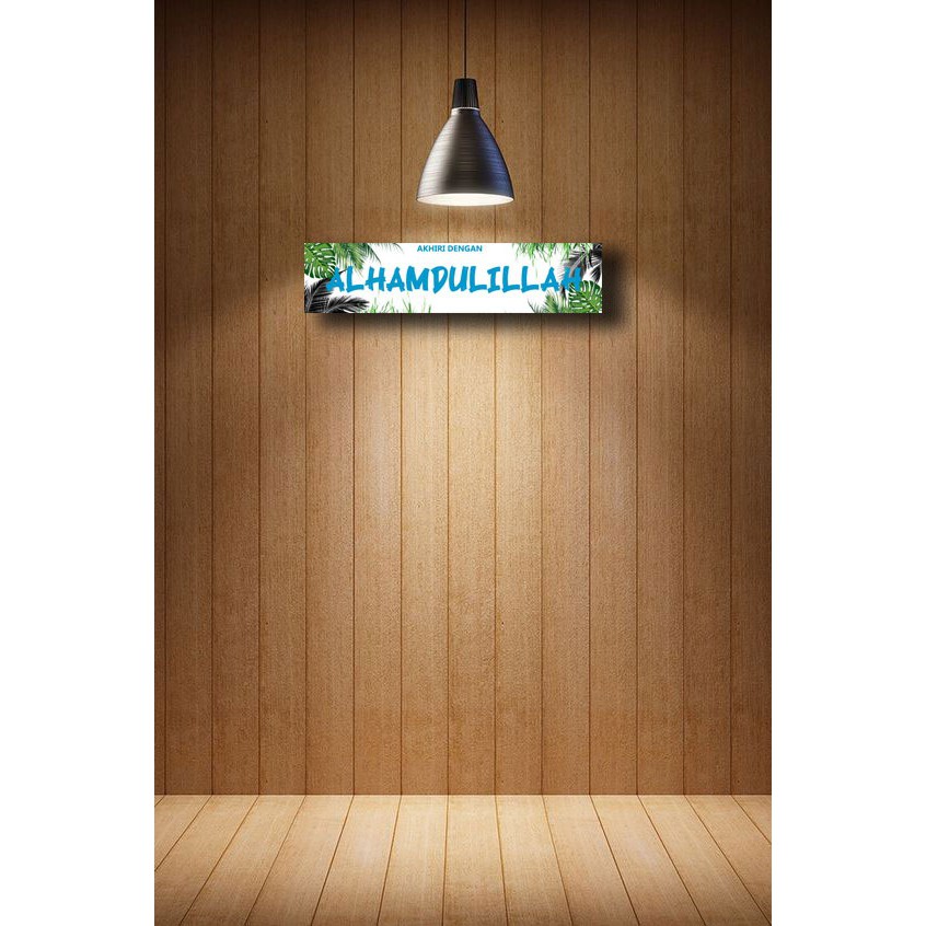 HIASAN DINDING /WALLDECOR TERMURAH ""BISMILLAH,ALHAMDULILLAH,SHOLAT 5 WAKTU,BATHROOM
