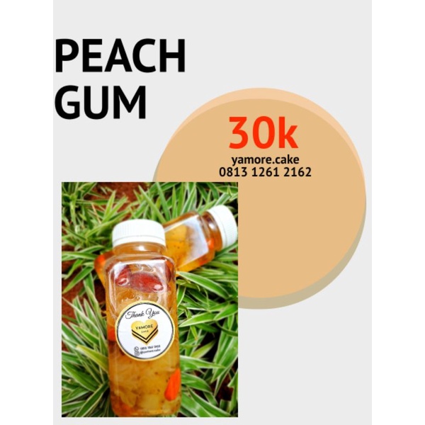 

Peach Gum/Peach Gum Drink/Minuman Kesehatan/Minuman Herbal/Minuman Herbal Peach Gum/Minuman Kesehatan/Minuman Sehat Peach Gum/Minuman Enak/Minuman Segar/Peach Gum Dessert/Dessert Peach Gum/Peach Gum Premium/Peach Gum Sunter/Peach Gum Kelapa Gading