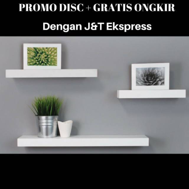 Rak Dinding 1 Set 3 pc Panjang 40 30 20 Lebar 12 cm Rak Dinding 1 Set 3 pc Panjang 40 30 20 Lebar 12 cm