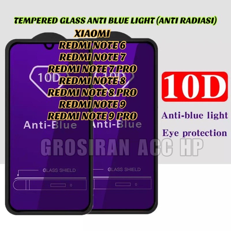 XIAOMI REDMI NOTE 4 4X 5A 6 7 7 PRO 8 8 PRO 9 9 PRO Tempered Glass Anti Blue Light Radiasi Full 10D