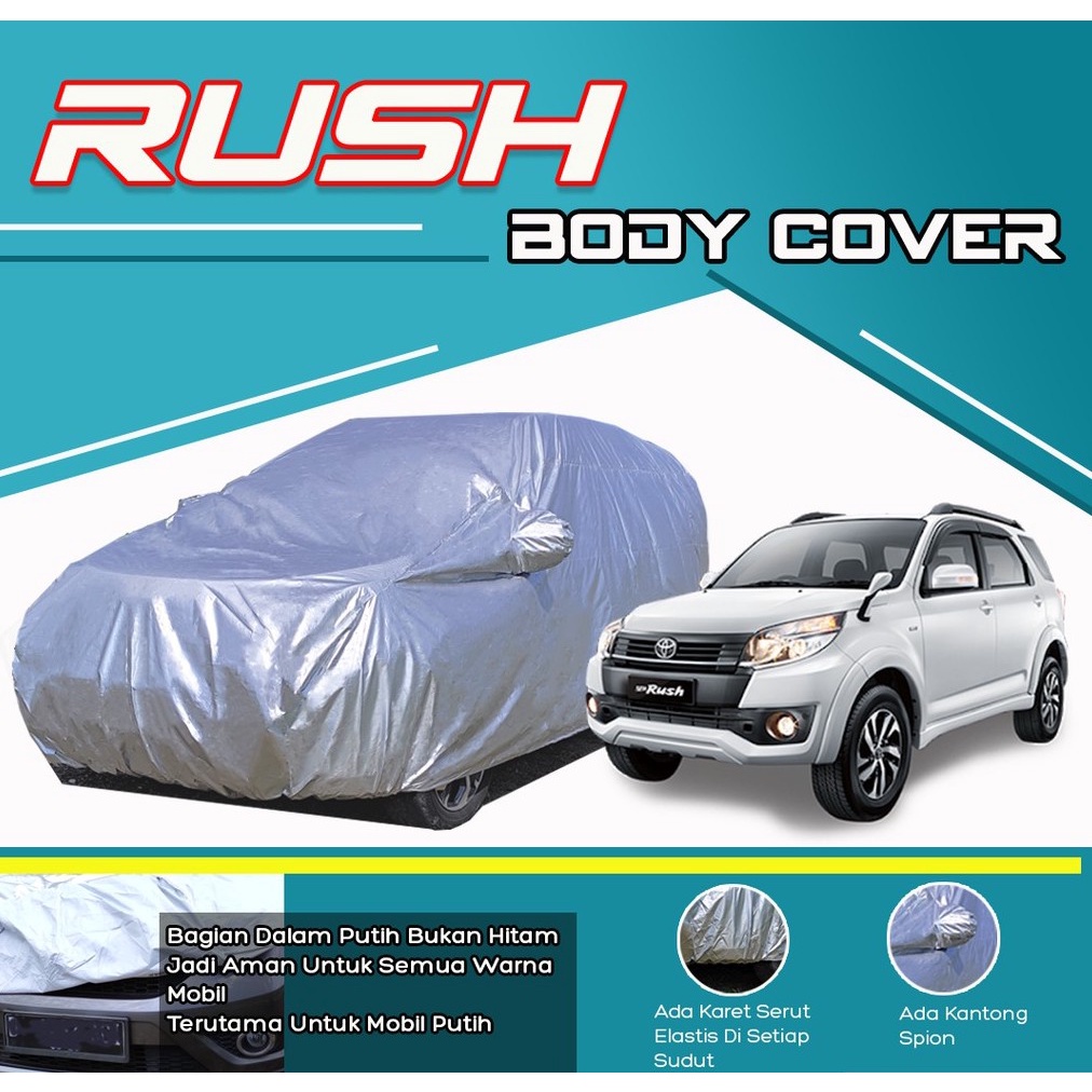 Jual Body Cover Sarung Mobil Silver Ultimate Rush Terios Setara Latex Indonesia Shopee