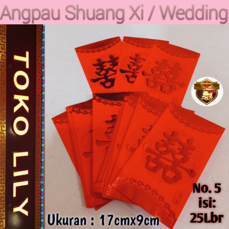 Angpau Wedding / Angpao Suang Xi / Angpau Sangjit / Amplop Nikah / Angpau Lamaran / Angpao Pernikahan