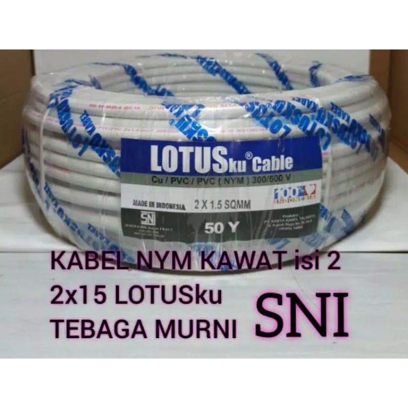 Kabel Lotus , NYM 2x1.5  ( 50 Yard  )  , Kabel Lotus Kawat Tembaga Murni Lotus