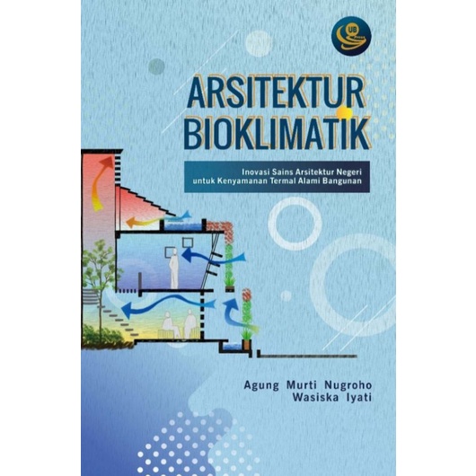 Jual [ Original ] Buku Arsitektur Bioklimatik : Inovasi Sains ...