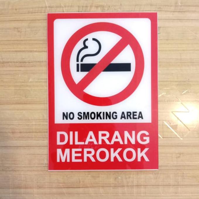 

SIGN AKRILIK K3 RAMBU SAFETY DILARANG MEROKOK UK 20X30CM NO SMOKING