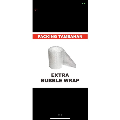 

Extra bubble wrap