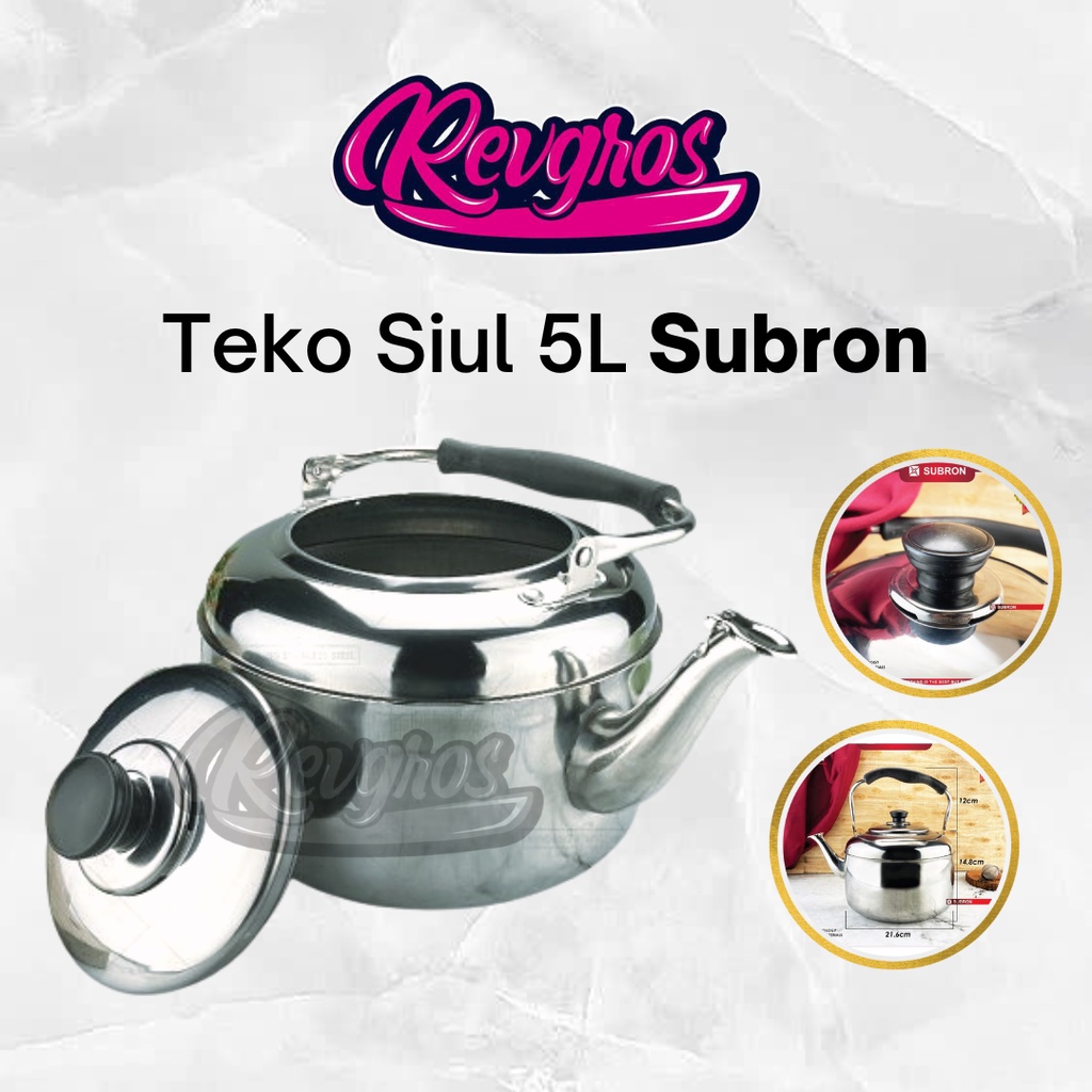 TEKO BUNYI SIUL 3 LITER STAINLESS STEEL KETTLE / TEKO SUBRON STAINLESS 5 LITER