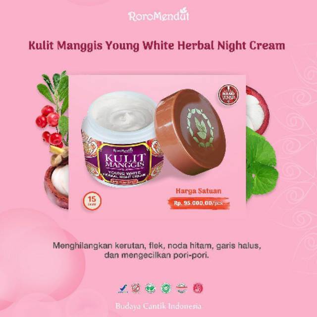 

Night Cream Kulit Manggis Young & White Herbal Night Cream Roro Mendut