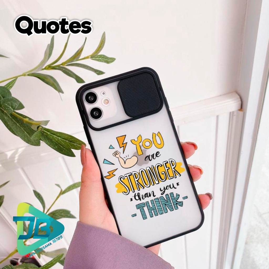 SOFTCASE SLIDE KAMERA QUOTES OPPO VIVO SAMSUNG XIAOMI REALME IPHONE ALL TYPE JB4940