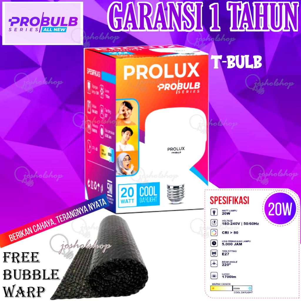 Lampu LED Prolux Probulb Series T Garansi Resmi 1 Tahun