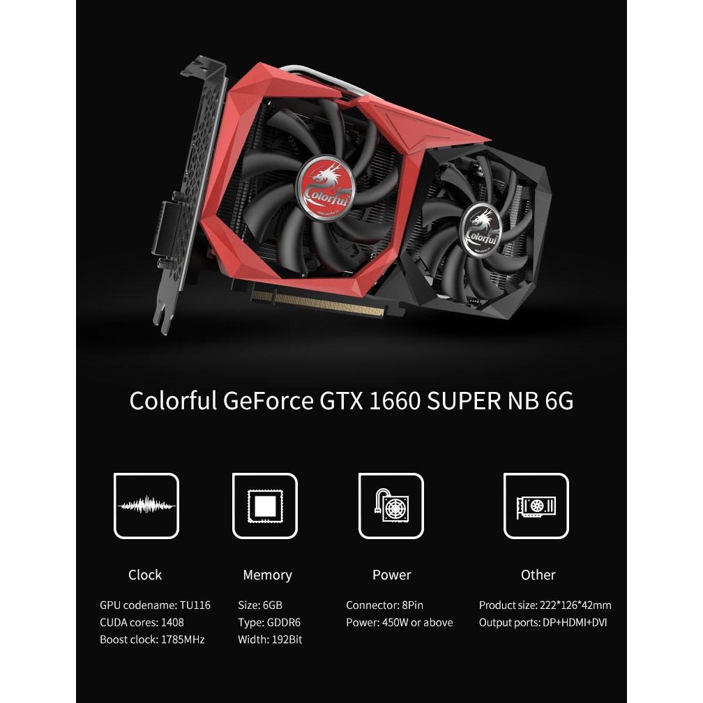 Colorful GeForce GTX 1660 SUPER NB 6G-V 6GB GDDR6