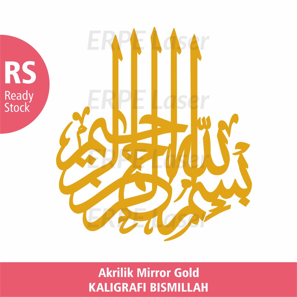 KALIGRAFI BISMILLAH Dekorasi Mahar Pernikahan Bahan Akrilik Mirror Gold Emas