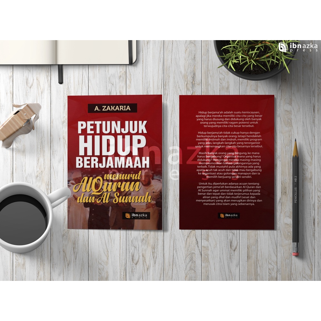 Buku Petunjuk Hidup Berjamaah Menurut Al Quran Dan Al Sunnah Buku Karya Aceng Zakaria Shopee Indonesia