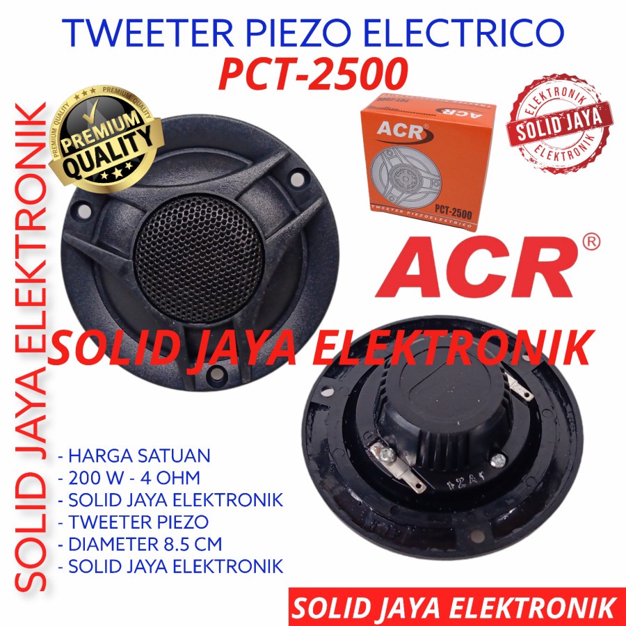 TWITTER TWEETER ACR PCT-2500 TWEETER PIEZO ELECTRICO ELEKTRIC ACR TWEETER TWETER TWITER TWITTER HI HIGH ACR 200W PCT2500 PCT 2500 ACR ASLI ORIGINAL