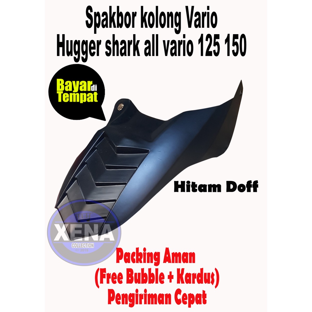 HUNGGER / SPAKBOR KOLONG VARIO 125 /150 / Spakbor kolong vario 125 vario 150 theno hugger / Spakbor Kolong Vario Hugger Shark Vario 150 &amp; 125 / Spakbor Kolong Huger Penahan Lumpur Vario 125 &amp; 150