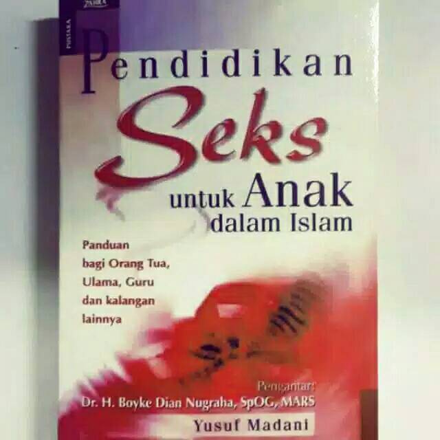 Pendidikan Seks Anak Dalam Islam