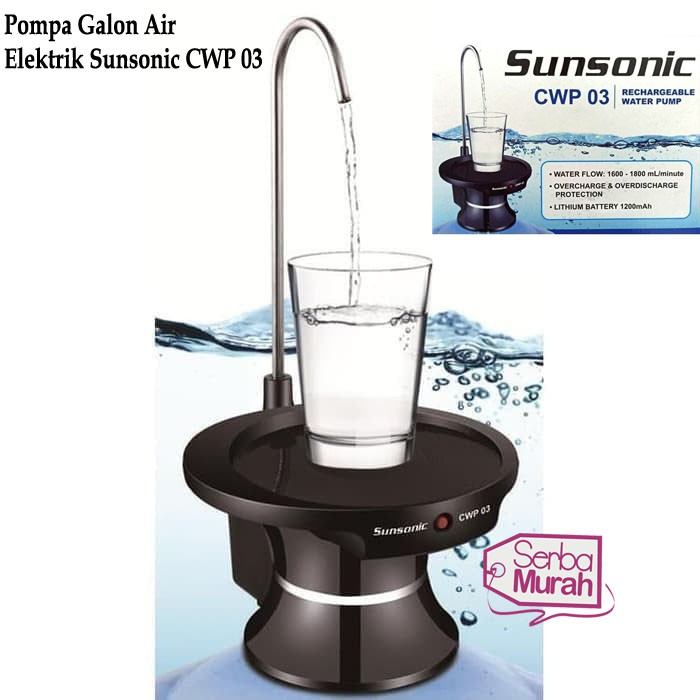 Sunsonic Pompa Air Galon Electric / Tatakan Gelas Elektrik Water Pump CWP03 Terlaris