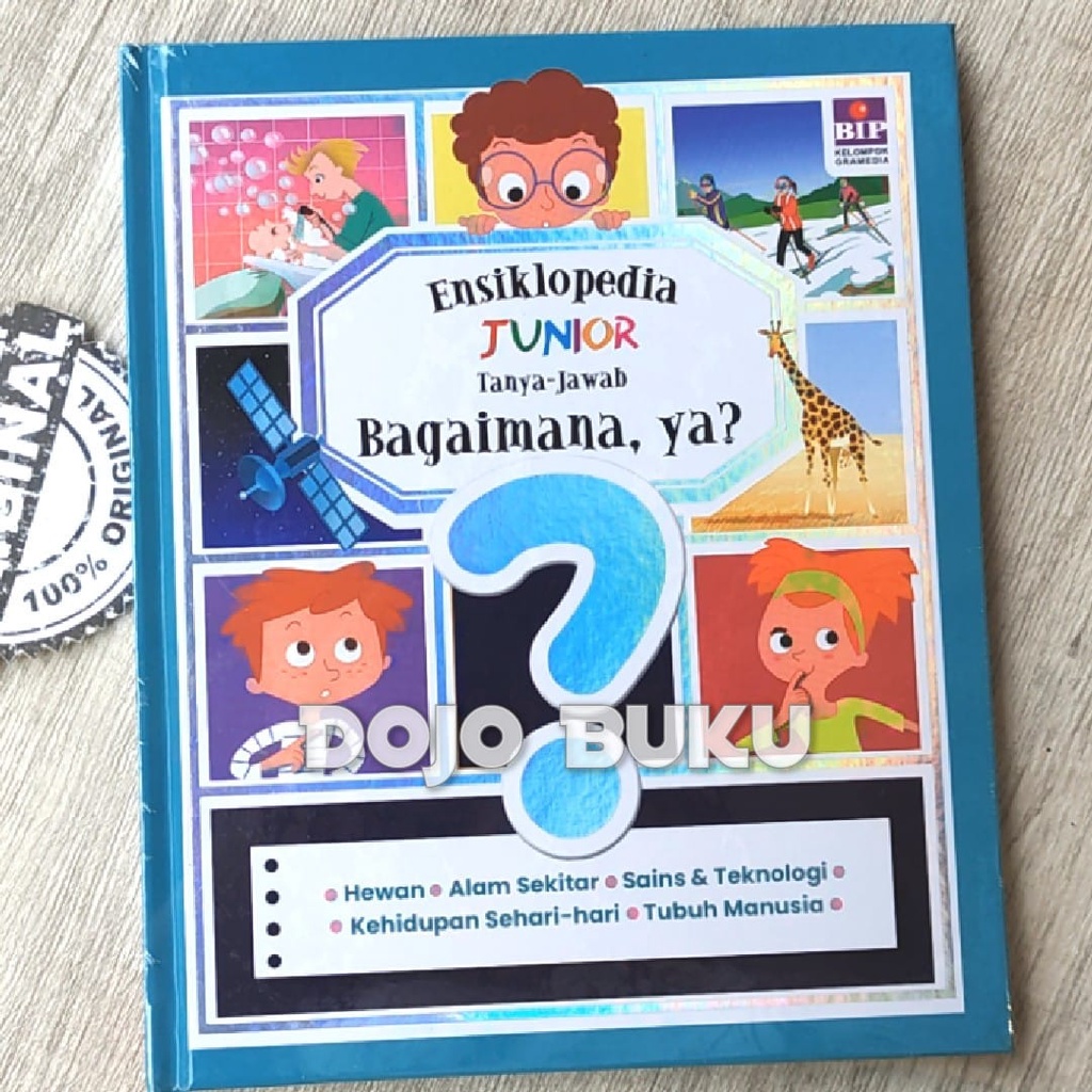 Buku Ensiklopedia Junior - Tanya Jawab : Bagaimana, Ya?