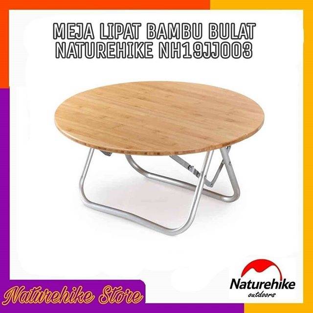 Meja Lipat Bambu Bulat Bamboo Round Table Camping Hiking Outdoor Portable Alloy Naturehike NH19JJ003