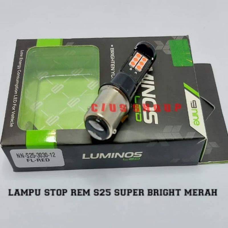 LAMPU LED STOP REM MOTOR MOBIL S25 12 TITIK  MODE KEDIP SUPER BRIGHT 9NINE S25/T20 2 KAKI UNTUK LAMPU STOP REM MOTOR DAN MOBIL