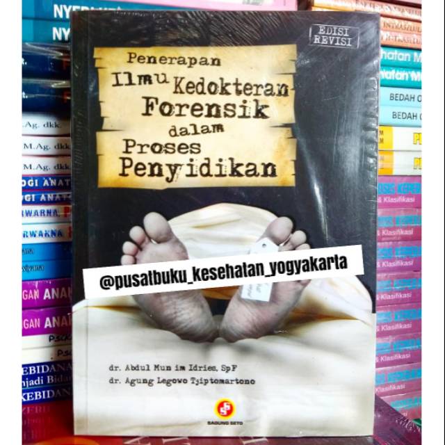[ORIGINAL] Penerapan Ilmu Kedokteran Forensik dalam Proses Penyidikan