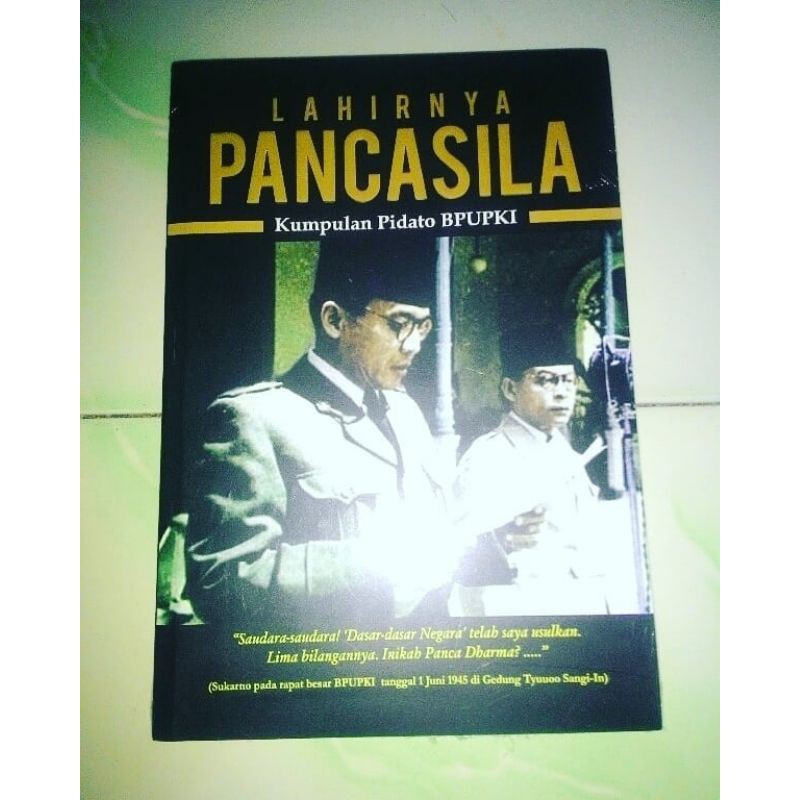 LAHIRNYA PANCASILA Kumpulan Pidato BPUPKI